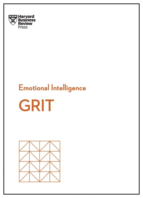 Grit (HBR Emotional Intelligence Series) (Paperback)