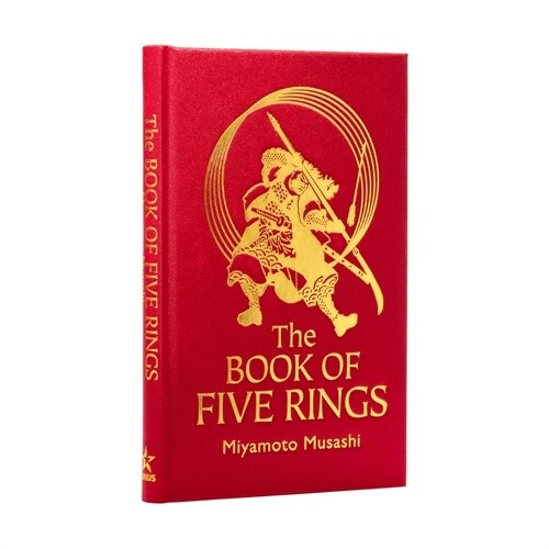 The Book of Five Rings: The Strategy of the Samurai (Hardcover)