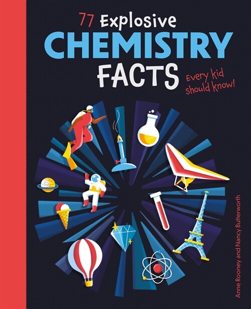 77 Awesome Chemistry Facts Every Kid Should Know! (Paperback)