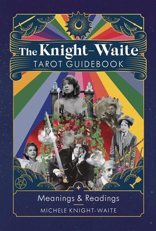 The Knight-Waite Tarot Guidebook : Meanings & Readings (Hardcover)