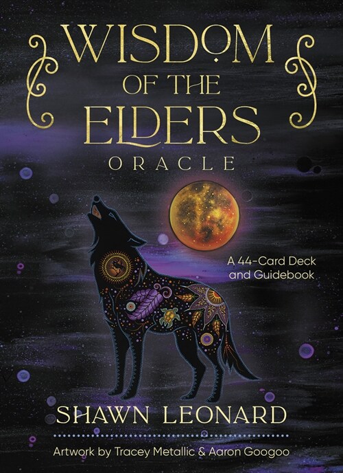 Wisdom of the Elders Oracle: A 44-Card Deck and Guidebook (Other)