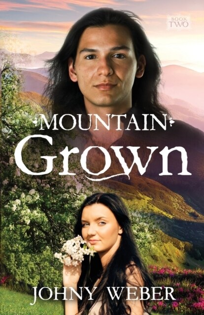 Mountain Grown (Paperback)
