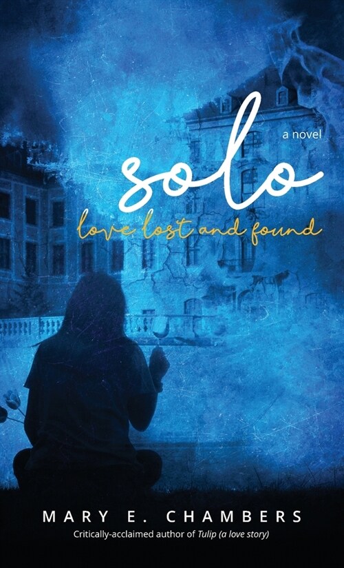 Solo: Love Lost and Found (Hardcover)