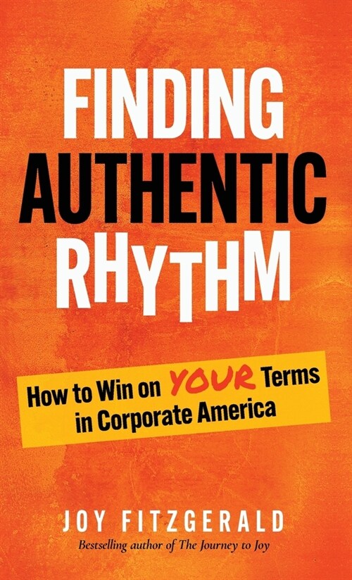 Finding Authentic Rhythm (Hardcover)