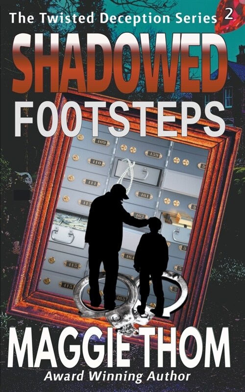 Shadowed Footsteps (Paperback)