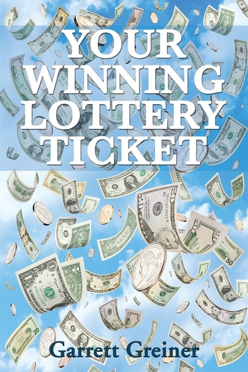 Your Winning Lottery Ticket (Paperback)