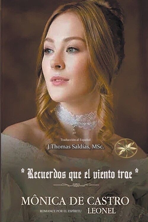 Recuerdos que el viento trae (Paperback)