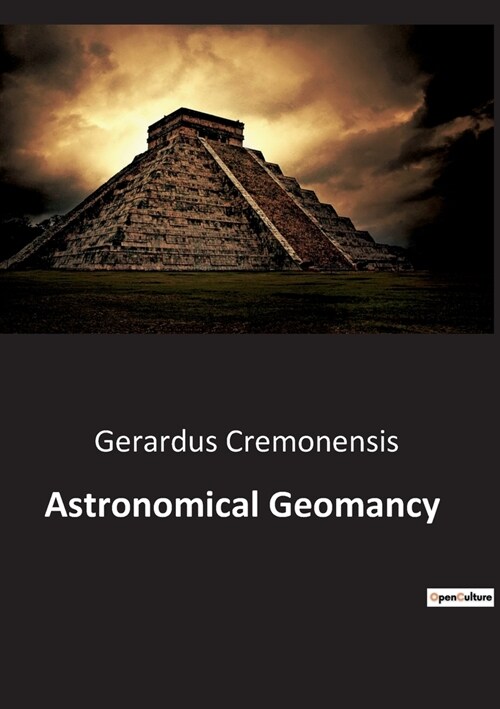 Astronomical Geomancy (Paperback)