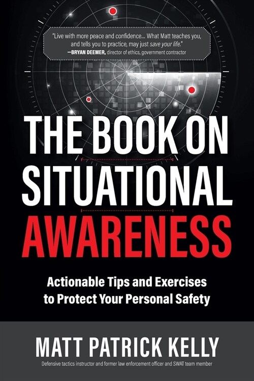 The Book on Situational Awareness (Paperback)