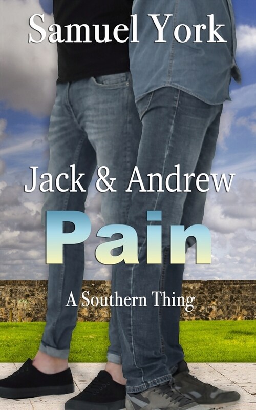 Jack and Andrew: Pain (Paperback)