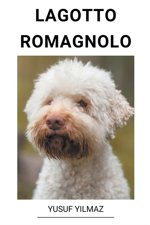 Lagotto Romagnolo (Paperback)