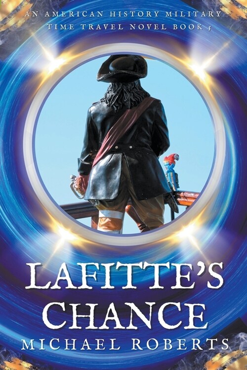 Lafittes Chance (Paperback)