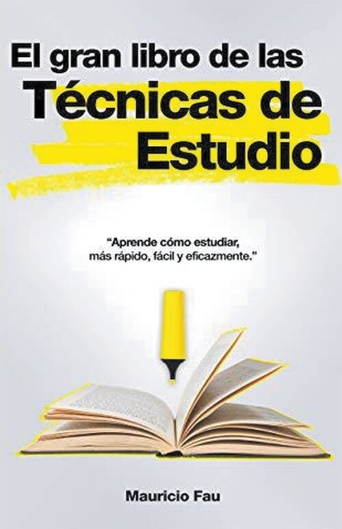 El Gran Libro de las T?nicas de Estudio (Paperback)