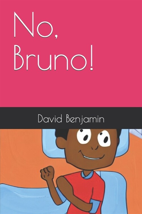 No, Bruno! (Paperback)