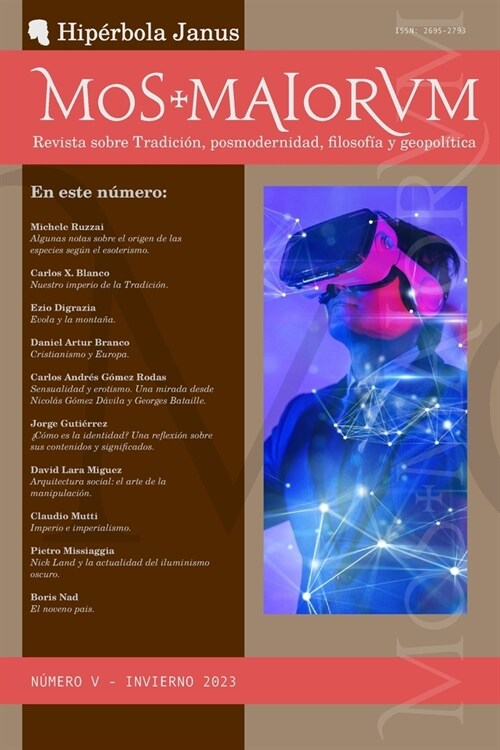 Mos Maiorvm V: Revista sobre Tradici?, posmodernidad, filosof? y geopol?ica (Paperback)