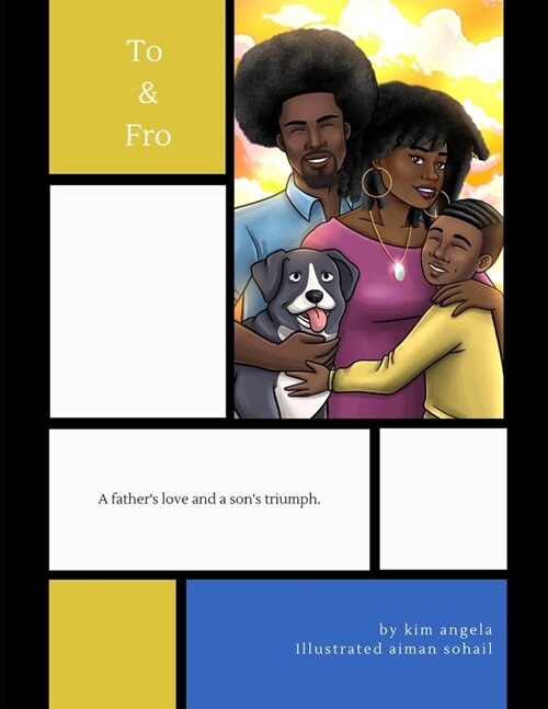 To and Fro: A fathers love and a sons triumph. (Paperback)