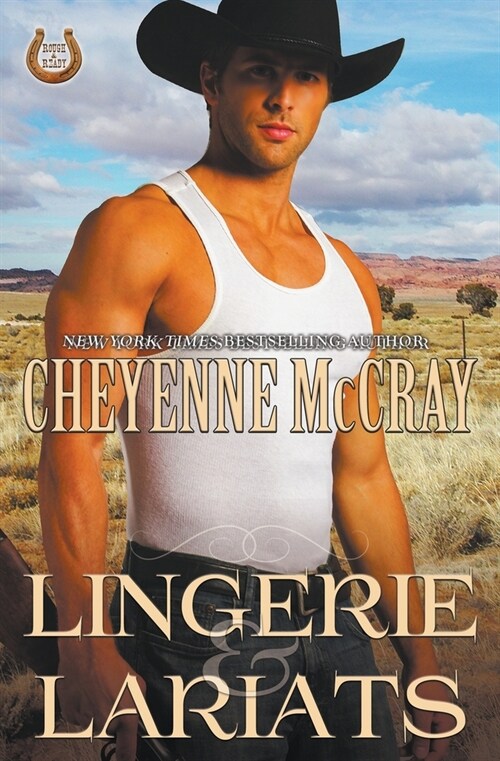 Lingerie and Lariats (Paperback)