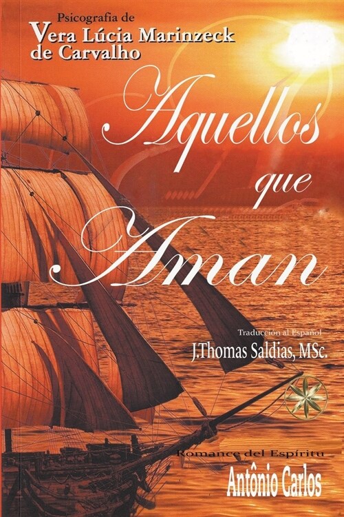 Aquellos que Aman (Paperback)