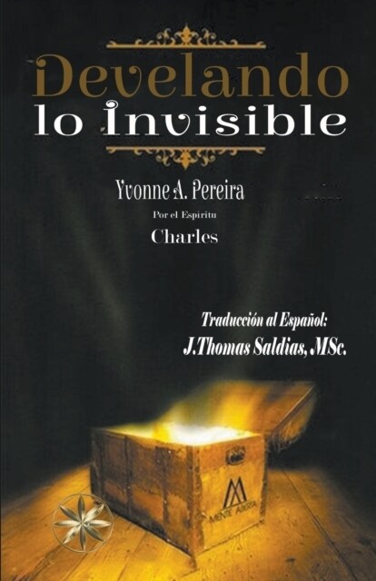 Develando lo Invisible (Paperback)