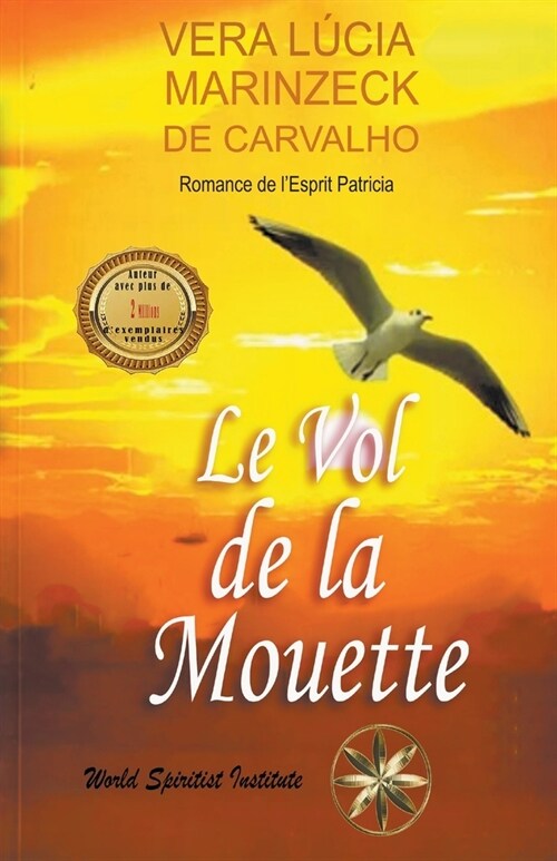 Le Vol De La Mouette (Paperback)