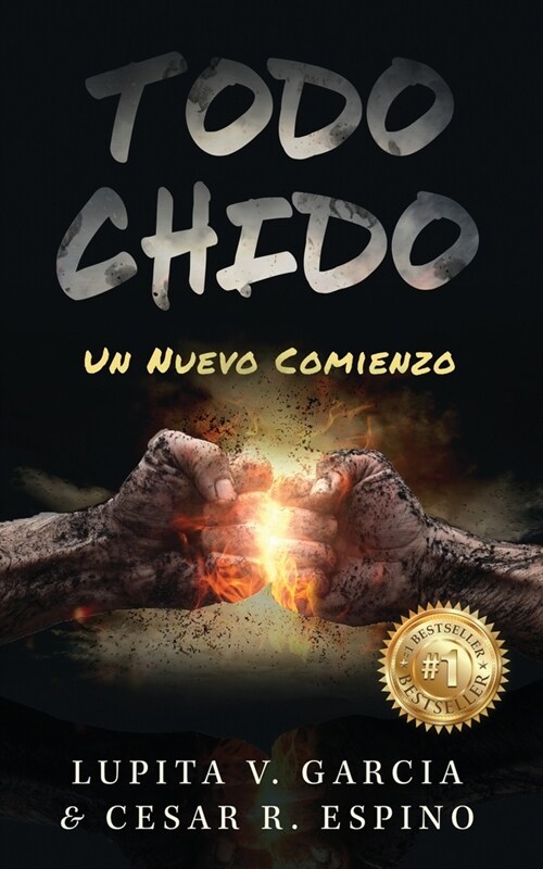 Todo Chido: Un Nuevo Comienzo (Paperback)