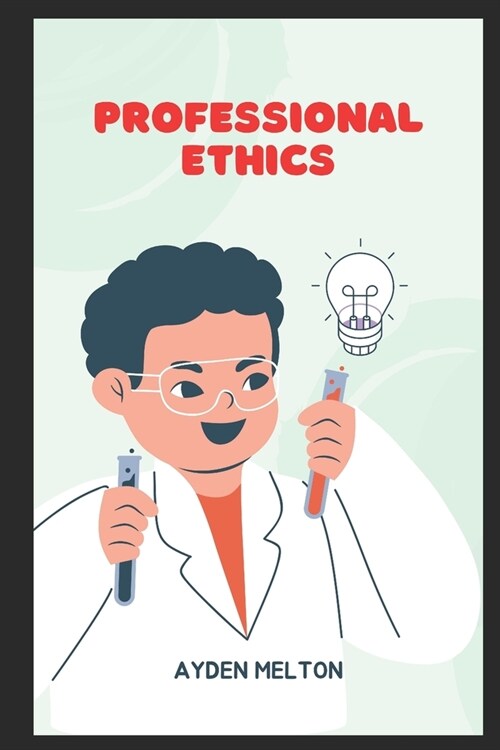 Professional Ethics: Teaching Skills (Paperback)