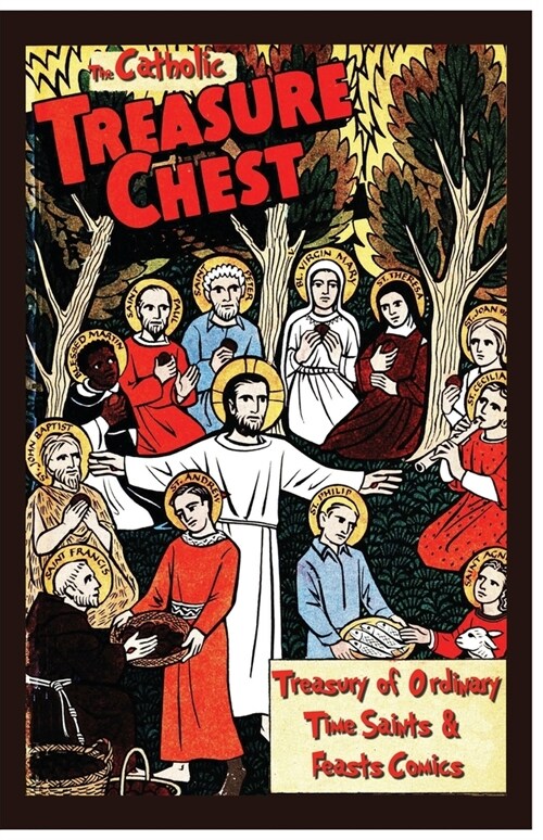 The Catholic Treasure Chest Comic Book Treasury of Saints - Ordinary Time Comics (Paperback)