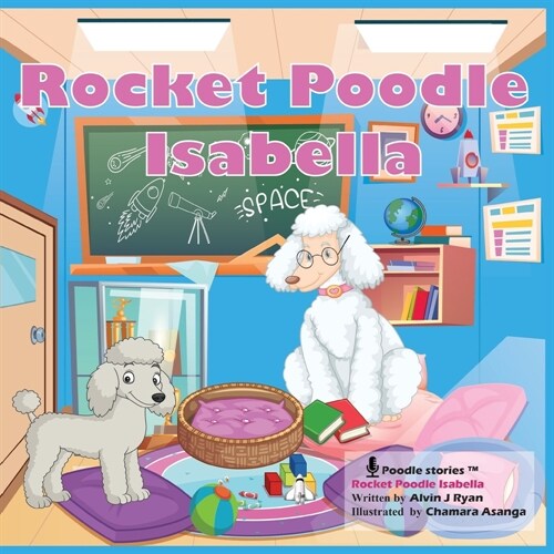 Rocket Poodle Isabella (Paperback)