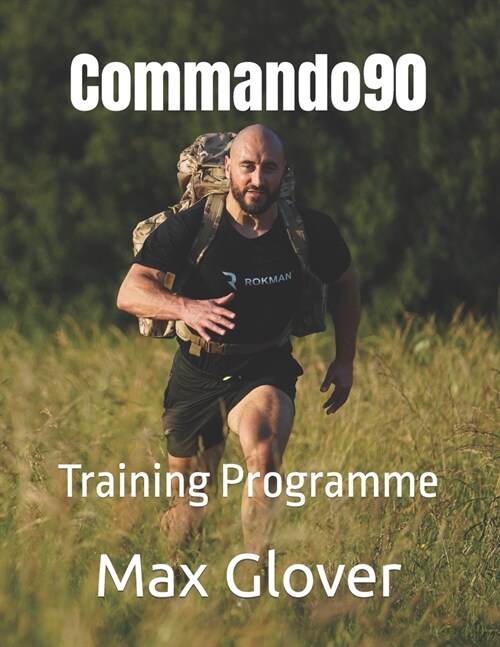 Commando90: Training Programme (Paperback)