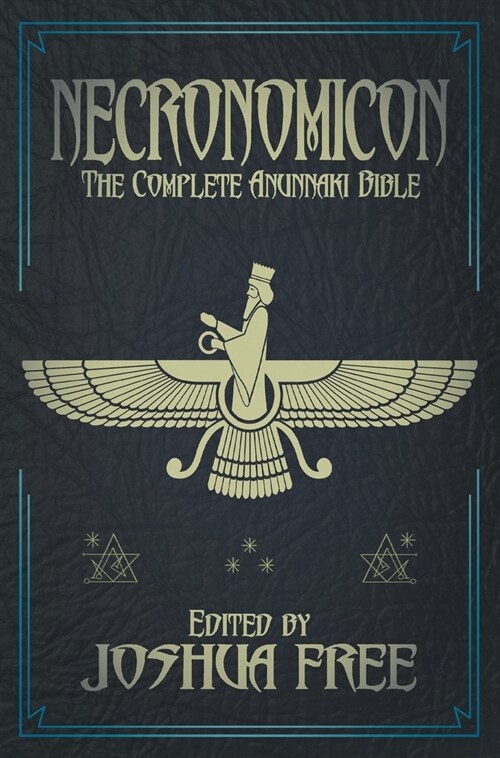 Necronomicon (Deluxe Edition): The Complete Anunnaki Bible (15th Anniversary) (Hardcover)