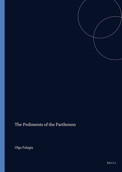 The Pediments of the Parthenon (Paperback, 2)