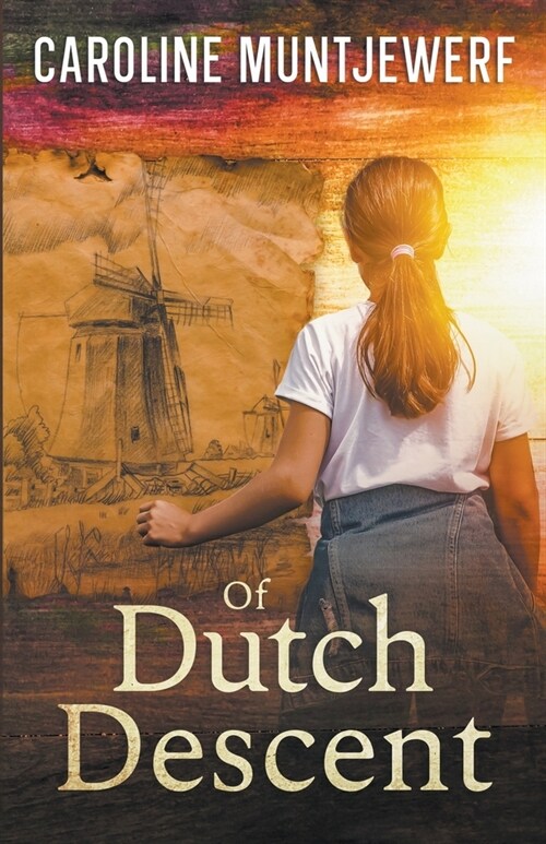 Of Dutch Descent (Paperback)