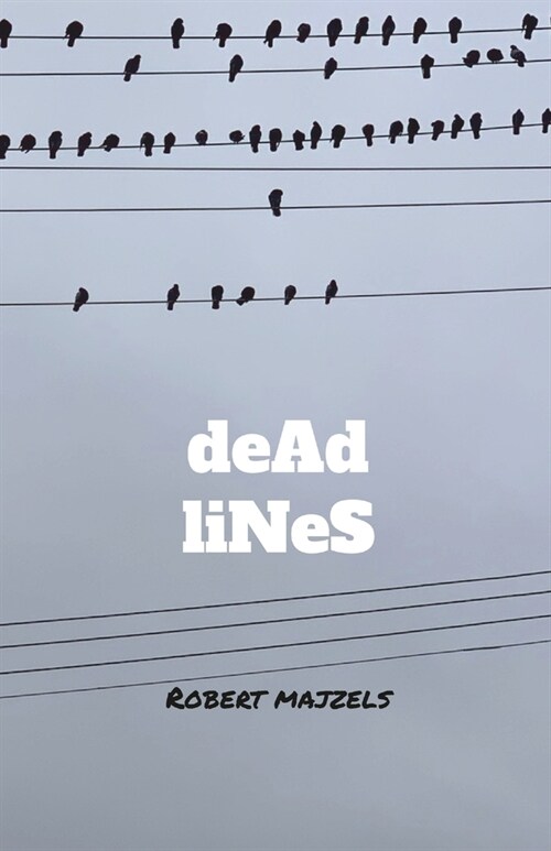 deAd liNeS (Paperback)