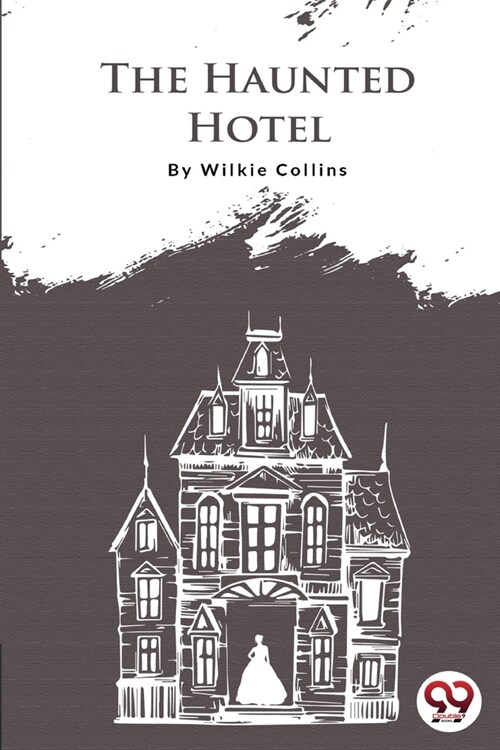The Haunted Hotel (Paperback)