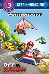 Off to the Races! (Nintendo(r) Mario Kart) (Paperback)