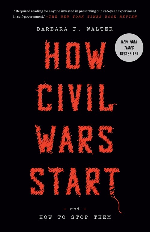 How Civil Wars Start: And How to Stop Them (Paperback)