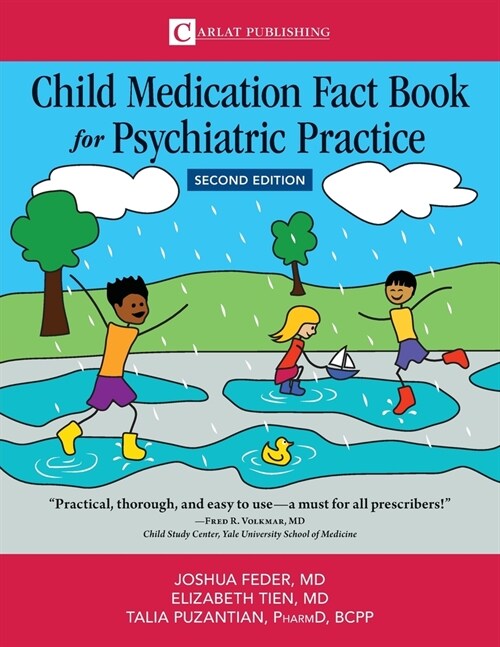 Child Medication Fact Book for Psychiatric Practice, Second Edition (Paperback)