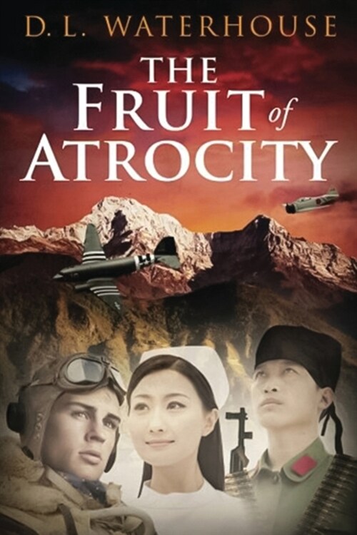 The Fruit of Atrocity (Paperback)