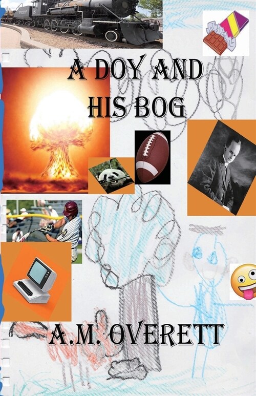 A Doy and His Bog (Paperback)