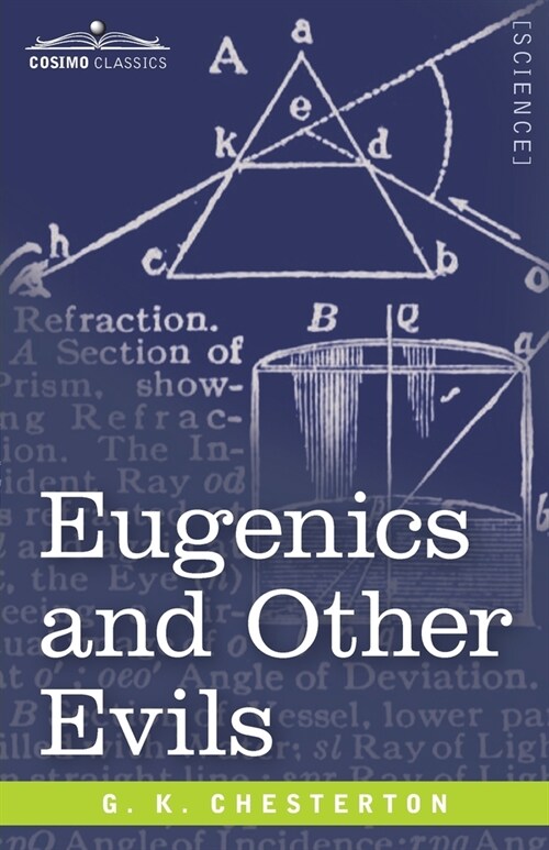 Eugenics and Other Evils (Paperback)