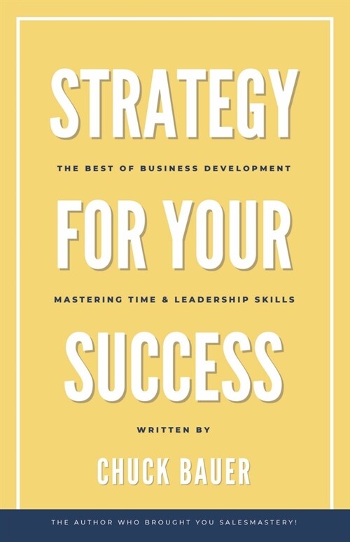 Strategy for Your Success (Paperback)