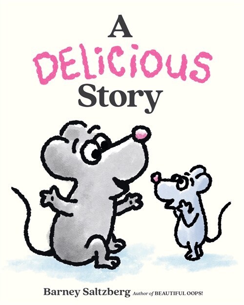 A Delicious Story (Hardcover)