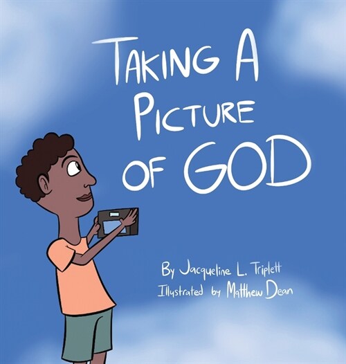 Taking A Picture of God (Hardcover)