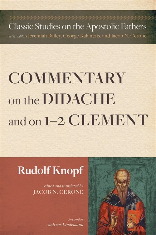 Commentary on the Didache and on 1-2 Clement (Paperback)