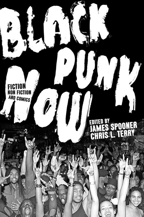Black Punk Now (Paperback)
