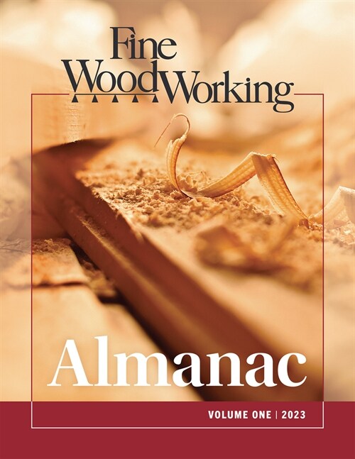 Fine Woodworking Almanac, Vol. 1 (Hardcover)