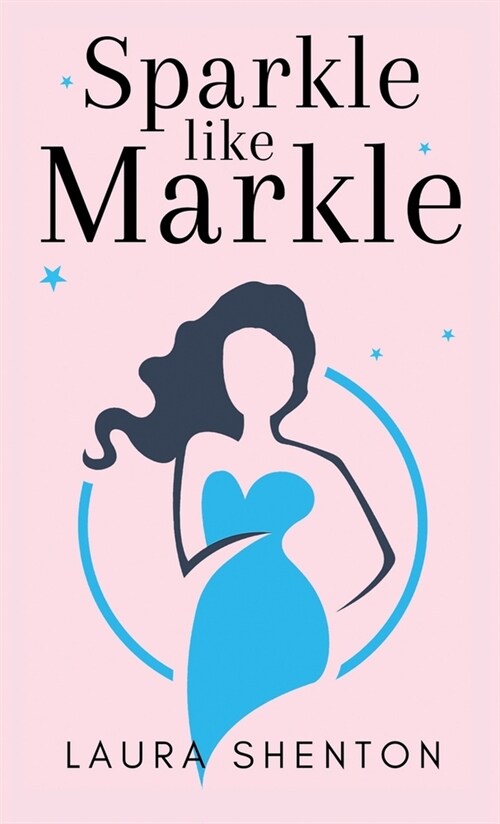 Sparkle like Markle (Paperback)