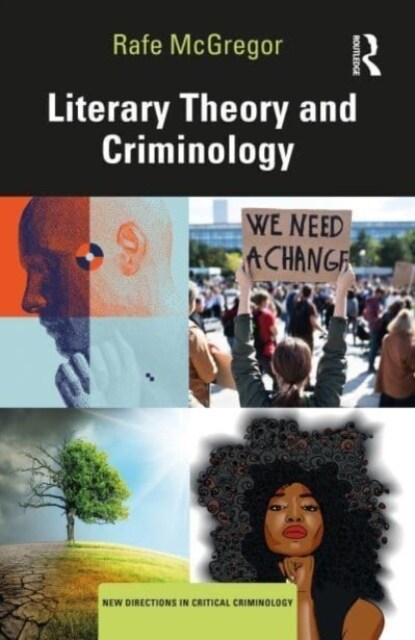 Literary Theory and Criminology (Paperback)