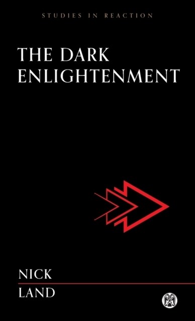 The Dark Enlightenment - Imperium Press (Paperback)