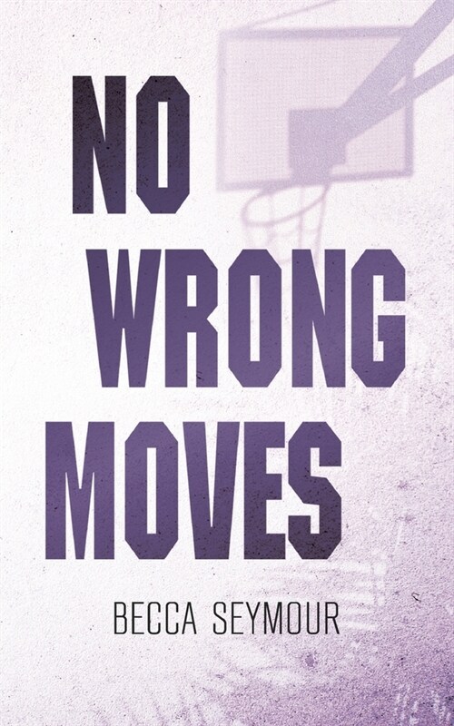 No Wrong Moves: Alternate Cover (Paperback)